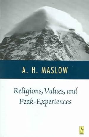 Bild des Verkufers fr Religions, Values, and Peak Experiences zum Verkauf von GreatBookPrices