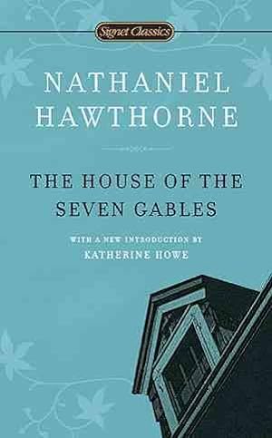 Seller image for House of the Seven Gables : A Romance for sale by GreatBookPrices