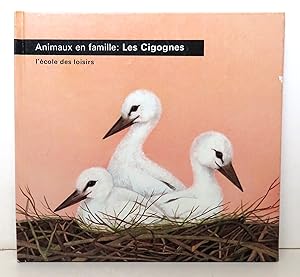 Image du vendeur pour Les animaux en famille - Les cigognes. mis en vente par La Bergerie