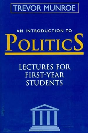 Immagine del venditore per Introduction to Politics : Lectures for First Year Students venduto da GreatBookPricesUK