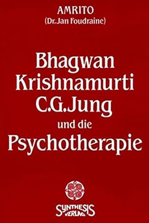 Immagine del venditore per Bhagwan, Krishnamurti, C. G. Jung und die Psychotherapie. venduto da ACADEMIA Antiquariat an der Universitt