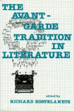 Bild des Verkufers fr Avant-Garde Tradition in Literature zum Verkauf von GreatBookPricesUK