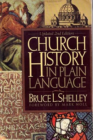 Church History in Plain Language (Updated 2nd Edition)