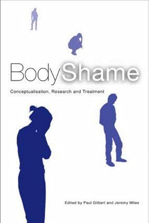 Seller image for Body Shame : Conceptualisation, Research and Treatment for sale by AHA-BUCH GmbH