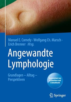 Seller image for Angewandte Lymphologie : Grundlagen - Alltag - Perspektiven for sale by AHA-BUCH GmbH