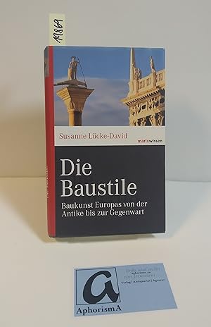 Imagen del vendedor de Die Baustile. Baukunst Europas von der Antike bis zur Gegenwart. a la venta por AphorismA gGmbH