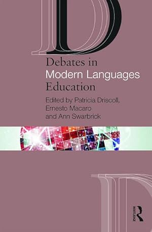 Imagen del vendedor de Debates in Modern Languages Education a la venta por AHA-BUCH GmbH