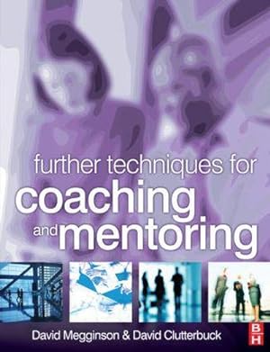 Image du vendeur pour Further Techniques for Coaching and Mentoring mis en vente par AHA-BUCH GmbH