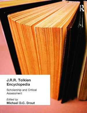 Imagen del vendedor de J.R.R. Tolkien Encyclopedia : Scholarship and Critical Assessment a la venta por AHA-BUCH GmbH
