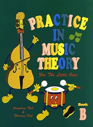 Immagine del venditore per Practice In Music Theory For The Little Ones-Bk B. venduto da WeBuyBooks