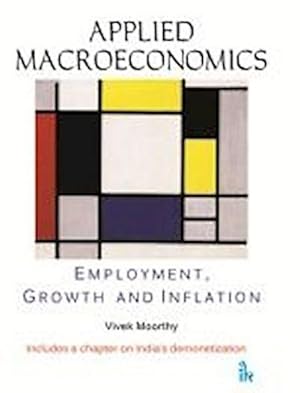 Bild des Verkufers fr Applied Macroeconomics : Employment, Growth and Inflation zum Verkauf von AHA-BUCH GmbH