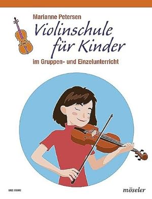 Bild des Verkufers fr Violinschule fr Kinderbungen und Spielstcke in der ersten Lage zum Verkauf von Smartbuy