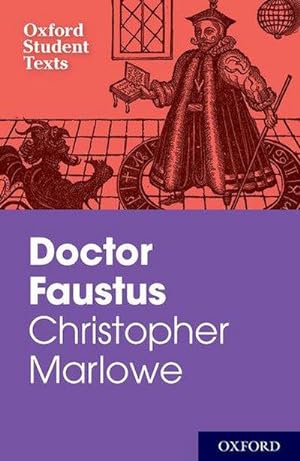 Imagen del vendedor de Oxford Student Texts: Christopher Marlowe: Dr Faustus a la venta por Smartbuy