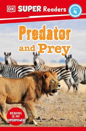 Bild des Verkufers fr DK Super Readers Level 4 Predator and Prey zum Verkauf von Smartbuy