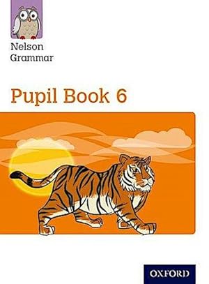 Immagine del venditore per New Nelson Grammar Pupil Book 6 Year 6/P7 venduto da Smartbuy