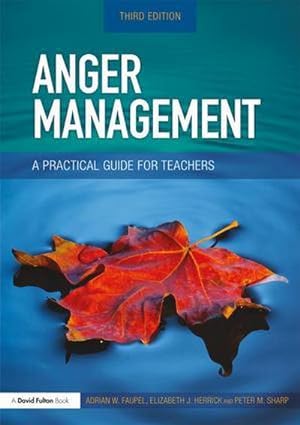 Bild des Verkufers fr Anger Management : A Practical Guide for Teachers zum Verkauf von AHA-BUCH GmbH