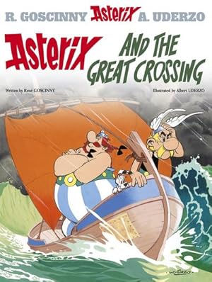 Image du vendeur pour Asterix: Asterix and The Great Crossing : Album 22 mis en vente par Smartbuy