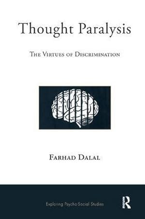 Seller image for Thought Paralysis : The Virtues of Discrimination for sale by AHA-BUCH GmbH