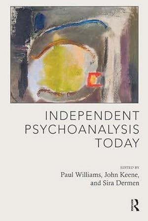 Bild des Verkufers fr Independent Psychoanalysis Today zum Verkauf von AHA-BUCH GmbH