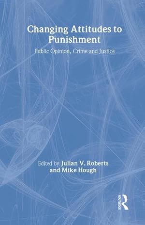 Seller image for Changing Attitudes to Punishment for sale by AHA-BUCH GmbH