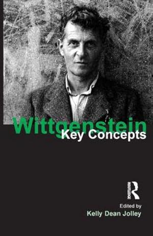 Bild des Verkufers fr Wittgenstein : Key Concepts zum Verkauf von AHA-BUCH GmbH