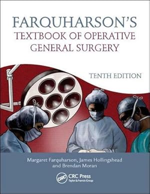 Bild des Verkufers fr Farquharson's Textbook of Operative General Surgery zum Verkauf von AHA-BUCH GmbH