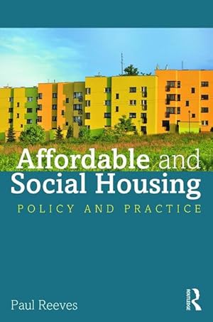 Imagen del vendedor de Affordable and Social Housing : Policy and Practice a la venta por AHA-BUCH GmbH