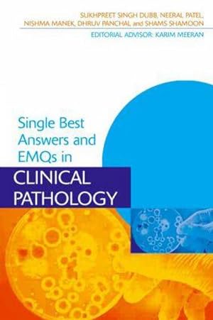 Bild des Verkufers fr Single Best Answers and EMQs in Clinical Pathology zum Verkauf von AHA-BUCH GmbH