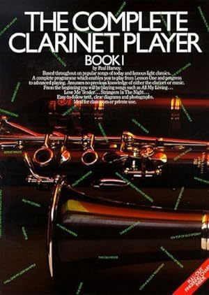 Immagine del venditore per The Complete Clarinet Player - Book 1 venduto da AHA-BUCH GmbH