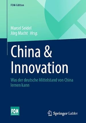 Image du vendeur pour China & Innovation : Was der deutsche Mittelstand von China lernen kann mis en vente par AHA-BUCH GmbH