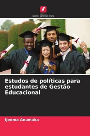 Seller image for Estudos de polticas para estudantes de Gesto Educacional for sale by AHA-BUCH GmbH