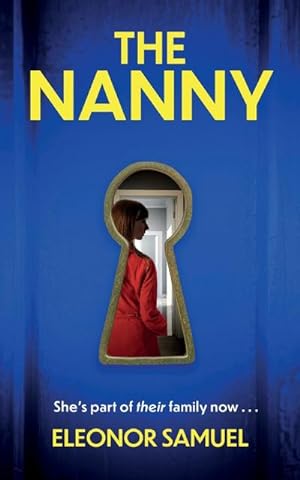 Seller image for THE NANNY an absolutely breathtaking psychological thriller with a stunning final twist for sale by AHA-BUCH GmbH