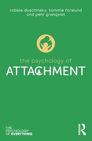 Bild des Verkufers fr The Psychology of Attachment zum Verkauf von AHA-BUCH GmbH