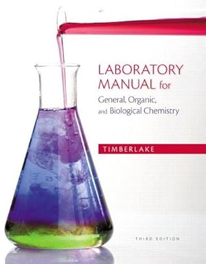 Seller image for Laboratory Manual for General, Organic, and Biological Chemistry for sale by AHA-BUCH GmbH