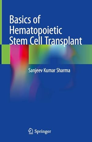 Bild des Verkufers fr Basics of Hematopoietic Stem Cell Transplant zum Verkauf von AHA-BUCH GmbH
