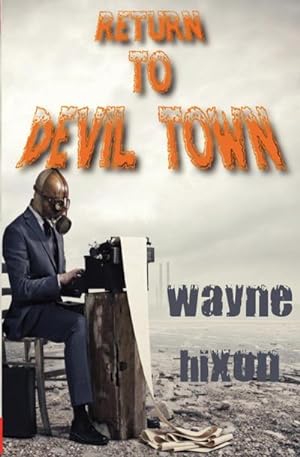 Seller image for Return to Devil Town (Vampires in Devil Town Book Three) for sale by AHA-BUCH GmbH