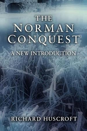 Bild des Verkufers fr The Norman Conquest : A New Introduction zum Verkauf von AHA-BUCH GmbH