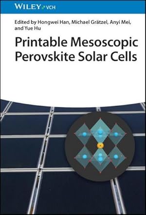 Bild des Verkufers fr Printable Mesoscopic Perovskite Solar Cells zum Verkauf von AHA-BUCH GmbH