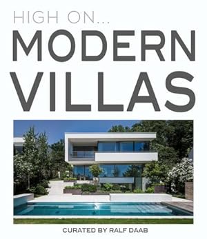 Bild des Verkufers fr High On. Modern Villas zum Verkauf von AHA-BUCH GmbH