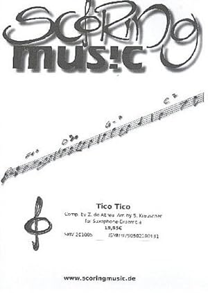 Bild des Verkufers fr Tico Ticofr 3-5 Saxophone (Klavier ad lib) : Partitur und Stimmen zum Verkauf von AHA-BUCH GmbH