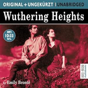 Bild des Verkufers fr Wuthering Heights, MP3-CD : Original + Ungekrzt. Vollstndige englische Lesung zum Verkauf von AHA-BUCH GmbH