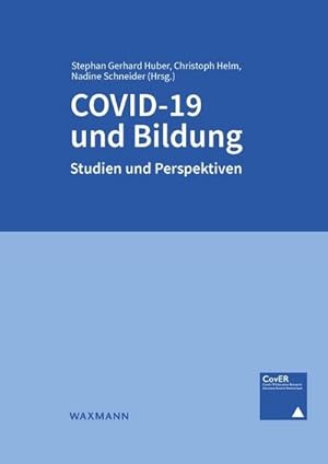 Bild des Verkufers fr COVID-19 und Bildung : Studien und Perspektiven zum Verkauf von AHA-BUCH GmbH