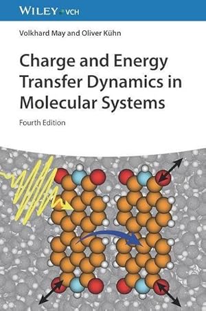 Bild des Verkufers fr Charge and Energy Transfer Dynamics in Molecular Systems zum Verkauf von AHA-BUCH GmbH