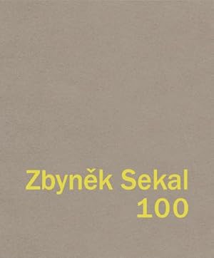 Bild des Verkufers fr Zbynk Sekal 100 zum Verkauf von AHA-BUCH GmbH