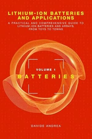 Bild des Verkufers fr Li-Ion Batteries and Applications, Volume 1: Batteries zum Verkauf von AHA-BUCH GmbH