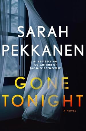 Seller image for Gone Tonight : A Novel for sale by AHA-BUCH GmbH