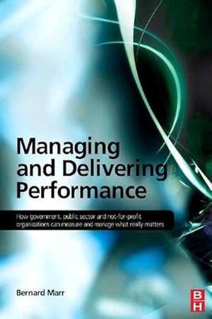 Image du vendeur pour Managing and Delivering Performance mis en vente par AHA-BUCH GmbH