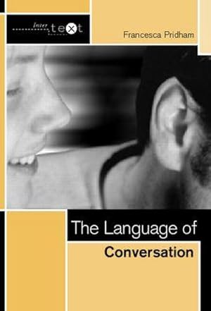 Immagine del venditore per The Language of Conversation venduto da AHA-BUCH GmbH