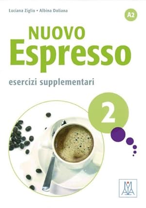 Seller image for Nuovo Espresso 02 einsprachige Ausgabe Schweiz : corso di italiano / Esercizi supplementari for sale by AHA-BUCH GmbH