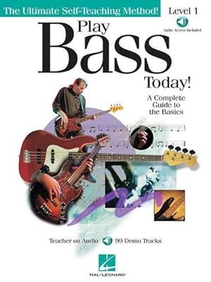 Bild des Verkufers fr Play Bass Today! - Level One : A Complete Guide to the Basics zum Verkauf von AHA-BUCH GmbH